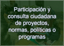 Banner Participación y consulta ciudadana de proyectos, normas, políticas o programas