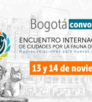 Bogotá convoca al Encuentro Internacional de Ciudades por la Fauna Doméstica