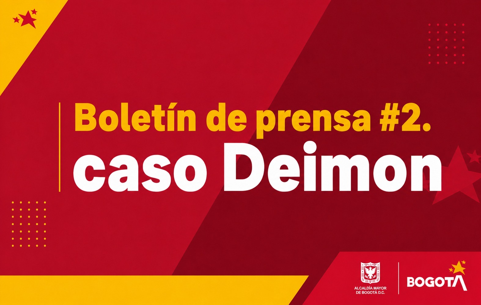 Boletín de prensa #2 Caso Deimon