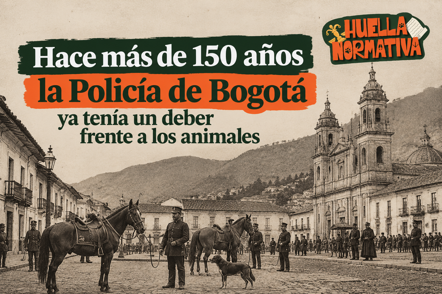 Hace más de 150 años la Policía de Bogotá ya tenía un deber frente a los animales